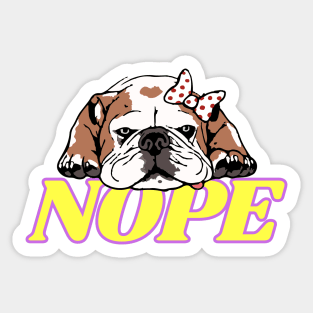 Nope Lazy English Bulldog Lady Dog Lover Gift Sticker